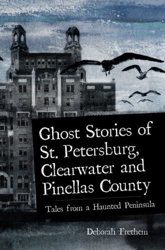 Books - Ghost Stories St. Pete, Clearwater